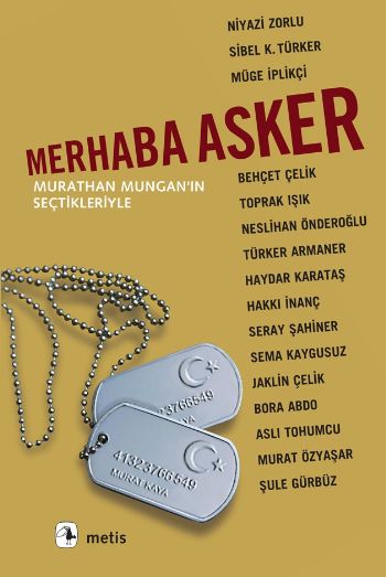 Merhaba Asker Murathan Mungan'ın Seçtikleriyle