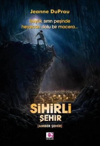 Sihirli Şehir Amber Şehir