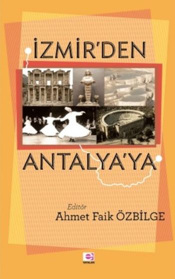 İzmir'den Antalya'ya