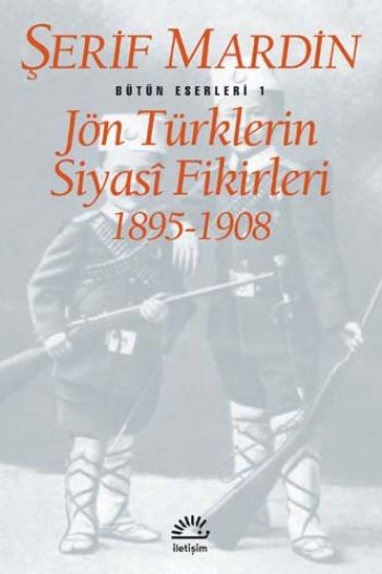 Jön Türklerin Siyasi Fikirleri 1895 1908