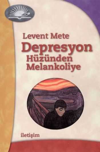 Depresyon Hüzünden Melankoliye