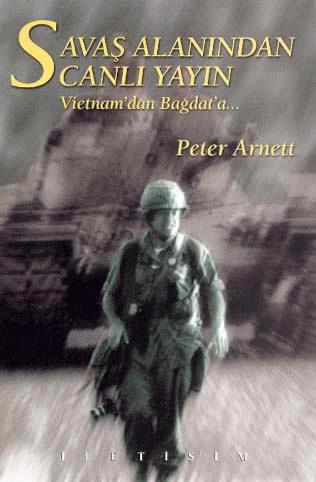 Savaş Alanından Canlı Yayın Vietnam'dan Bağdat'a...