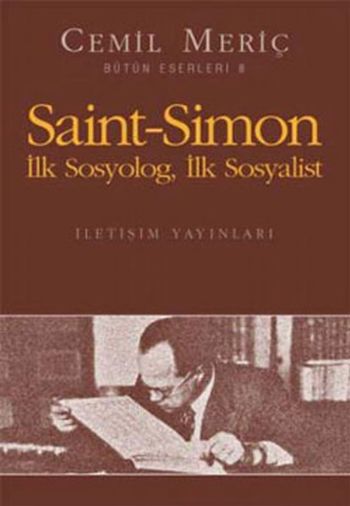 Saint Simon İlk Sosyolog İlk Sosyalist
