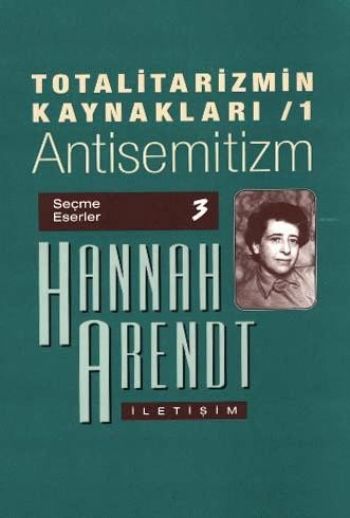 Totalitarizmin Kaynakları 1 Antisemitizm