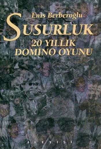 Susurluk 20 Yıllık Domino Oyunu