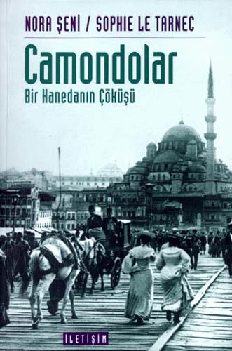 Camondalar Bir Hanedanın Çöküşü