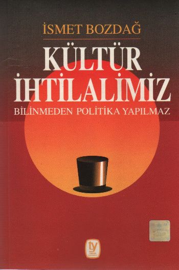 Kültür İhtilalimiz