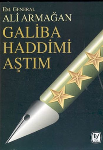 Galiba Haddimi Aştım