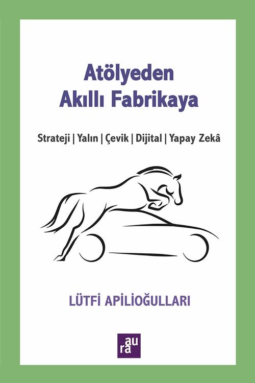 Atölyeden Akıllı Fabrikaya AURA KİTAPLIĞI