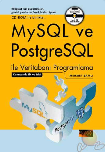 MySQL ve PostgreSQL ile Veritabanı Programlama