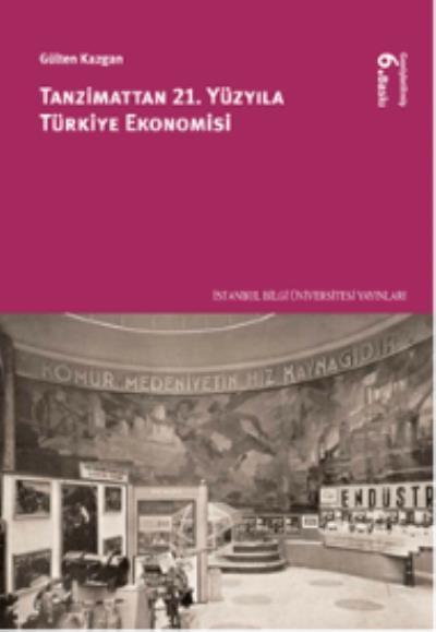 Tanzimattan 21. Yüzyıla Türkiye Ekonomisi 4. Baskı