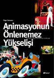 Animasyonun Önlenemez Yükselişi