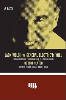 Jack Welch ve General Electric'in Yolu 6. Basım
