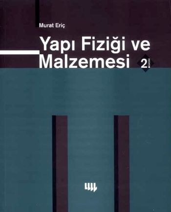 Yapı Fiziği ve Malzemesi 2. Basım