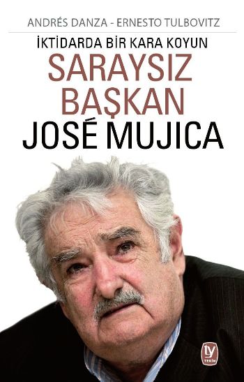 Saraysız Başkan José Mujica