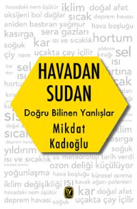 Havadan Sudan Doğru Bilinen Yanlışlar