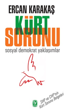 Kürt Sorunu Sosyal Demokrat Yaklaşımlar