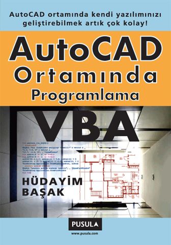 AutoCAD Ortamında Programlama ve VBA