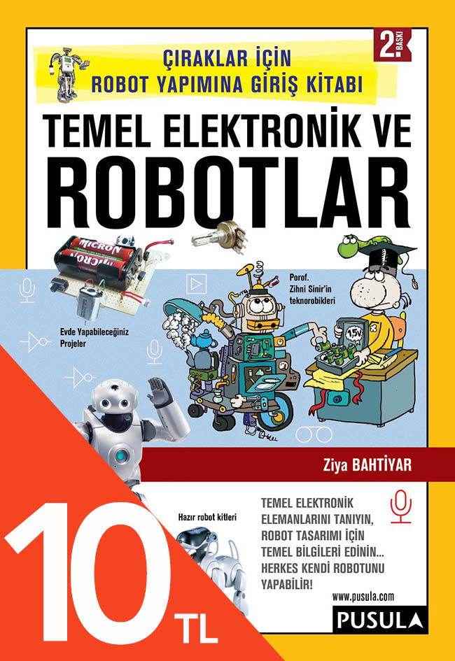 Temel Elektronik ve Robotlar Çıraklar İçin Robot Yapımına Giriş Kitabı